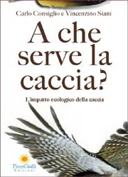 A che serve la caccia?